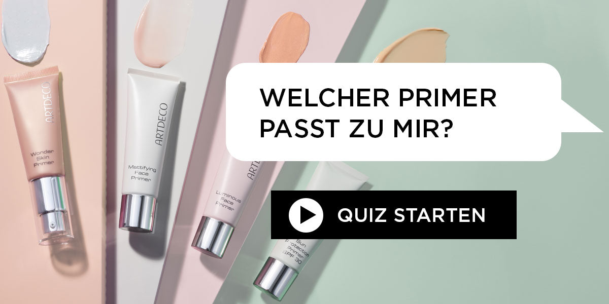 Finde mit Hilfe unseres Quiz in wenigen Fragen heraus welcher der passende Primer für Dich und Deine Hautbedürfnisse ist